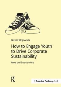 How to engage youth to drive corporate sustainability - roles and intervent