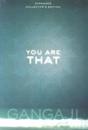You Are That