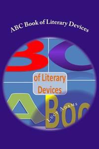 ABC Book of Literary Devices