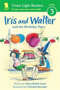 Iris and Walter and the Birthday Party