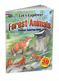 Let's Explore! Forest Animals