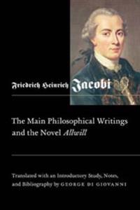 The Main Philosophical Writings and the Novel Allwill