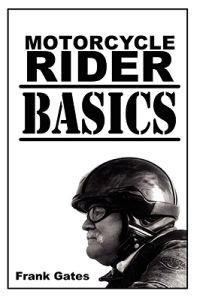Motorcycle Rider Basics