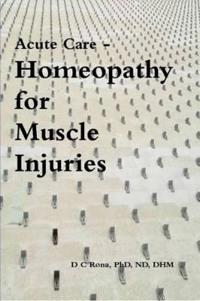 Acute Care - Homeopathy for Muscle Injuries