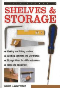 Do-It-Yourself: Shelves & Storage
