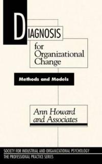 Diagnosis for Organizational Change
