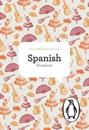 The Penguin Spanish Phrasebook