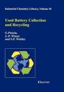 Used Battery Collection and Recycling