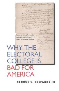Why the Electoral College is Bad for America