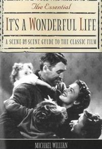 The Essential It's a Wonderful Life