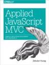 Applied JavaScript MVC
