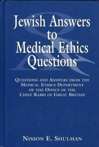 Jewish Answers to Medical Ethics Questions