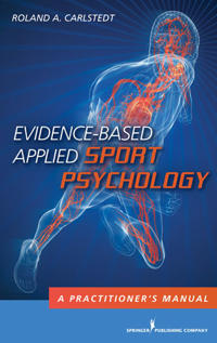 Evidence-Based Applied Sport Psychology