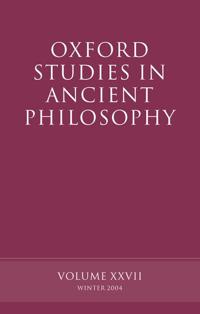 Oxford Studies In Ancient Philosophy 2004
