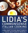 Lidia's Commonsense Italian Cooking