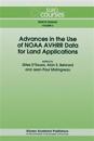 Advances in the Use of NOAA AVHRR Data for Land Applications