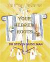 Your Hebrew Roots
