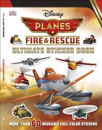 Disney Planes Fire & Rescue Ultimate Sticker Book [With Sticker(s)]