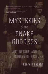 Mysteries of the Snake Goddess