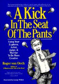 A Kick in the Seat of the Pants