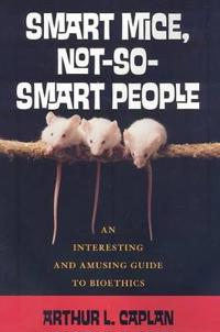 Smart Mice, Not-so-Smart People