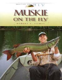 Muskie on the Fly