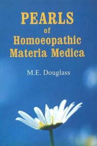 Pearls of Homoeopathic Materia Medica