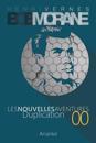 Les Nouvelles Aventures de Bob Morane - Duplication (00): La Trilogie - Premiere Partie