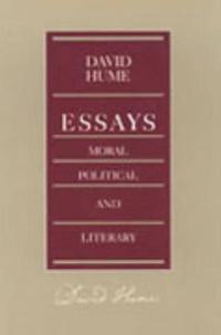 Essays, Moral, Political, and Literary