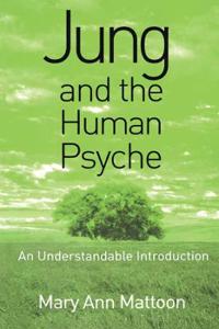 Jung And the Human Psyche