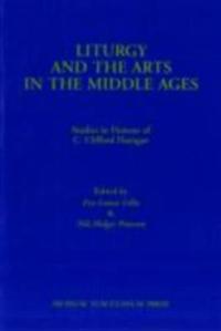 Liturgy Arts Middle Ages