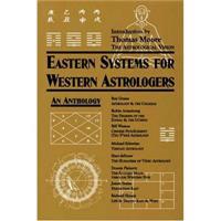 Eastern Systems for Western Astrologers