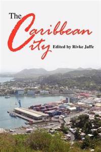 The Caribbean City