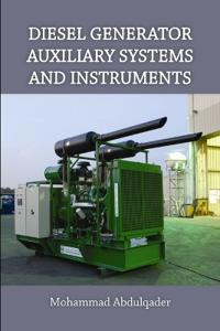 Diesel Generator Auxiliary Systems and Instruments