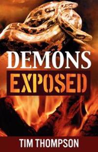 Demons Exposed
