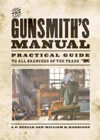 The Gunsmith's Manual