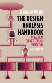 The Design Analysis Handbook: A Practical Guide to Design Validation