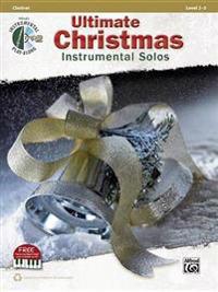 Ultimate Christmas Instrumental Solos: Clarinet, Book & CD
