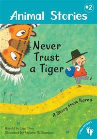 Never Trust a Tiger: A Story from Korea