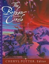The Broken Circle: Knitting Patterns Inspired by Book One of the Potluck Yarn Trilogy