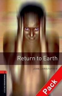 Oxford Bookworms Library: Stage 2: Return to Earth Audio CD Pack