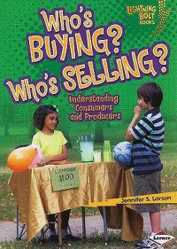 Who's Buying? Who's Selling?: Understanding Consumers and Producers