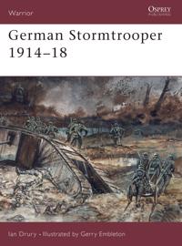 German Stormtrooper 1914-18