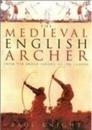 The Medieval English Archer