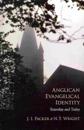 Anglican Evangelical Identity: Yesterday and Today