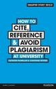 How to Cite, ReferenceAvoid Plagiarism at University