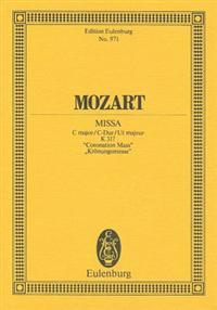 Mozart: Missa, C Major/C-Dur/Ut Majeur, K 317: For 4 Solo Voices, Chorus and Orchestra: 