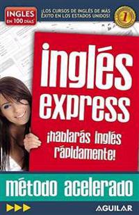 Ingles Express: Hablaras Ingles Rapidamente!