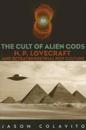 The Cult of Alien Gods