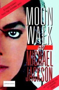 Moonwalk - Michael Jackson | Inprintwriters.org
